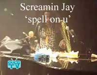 screamin-jay-spell-on-u